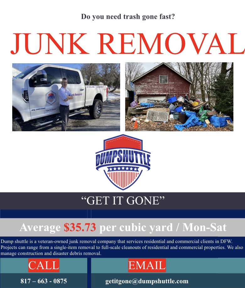 dumpshuttle, dump shuttle, dump, shuttle, dumpster, dumpster rental,Junk Removal, Texas Junk Removal, Dallas Junk Removal, Fort Worth junk removal, Request Junk Removal, cheap junk removal, veteran small business, veteran owned Junk removal